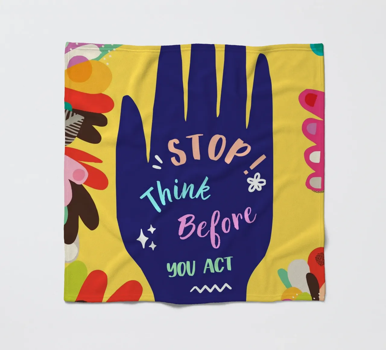 Message Art | Stop Think Before You Act Print fleece blanket by NorwesClub