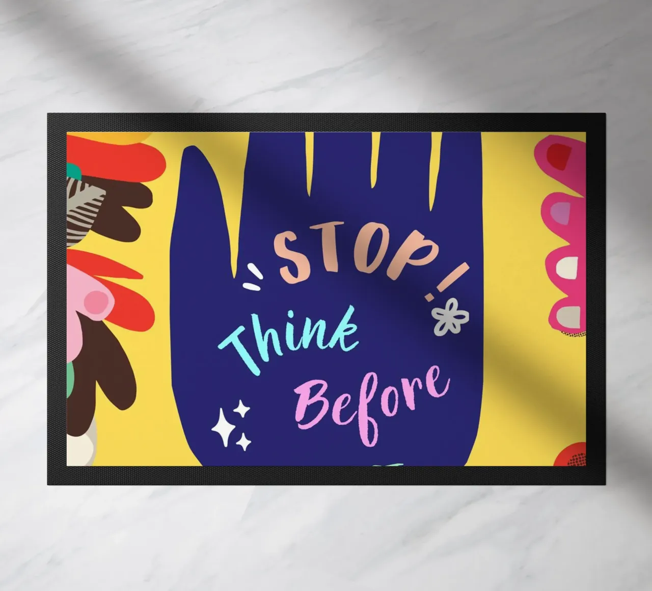 Message Art | Stop Think Before You Act Print paillasson de NorwesClub
