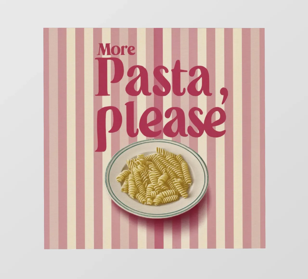 Più pasta per favore in tipografia stile anni '50 su strisce rosa pellicola backlit da Modern Muse