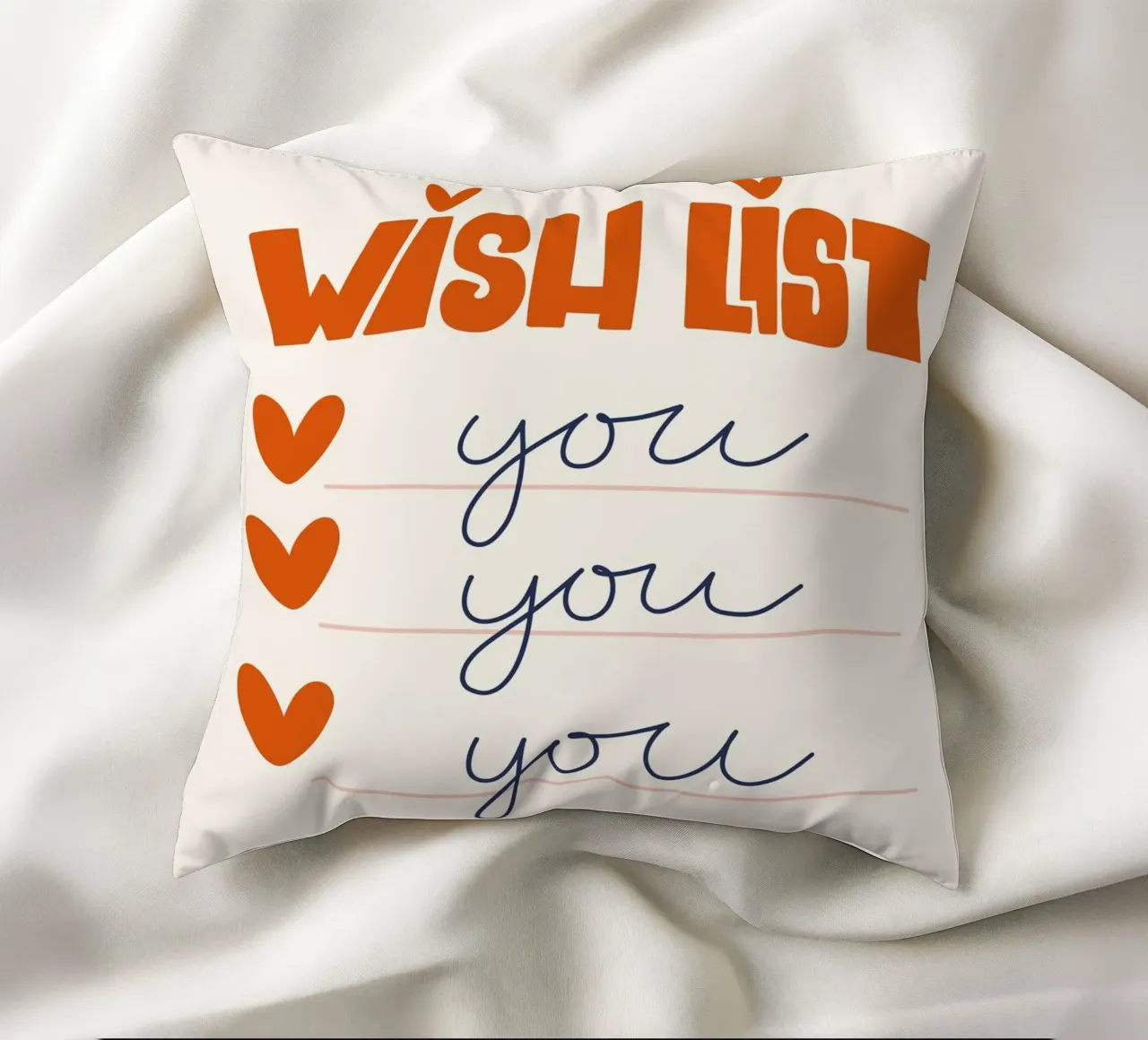 Wish List Art | My Wish List Is You Print decorative cushion by NorwesClub