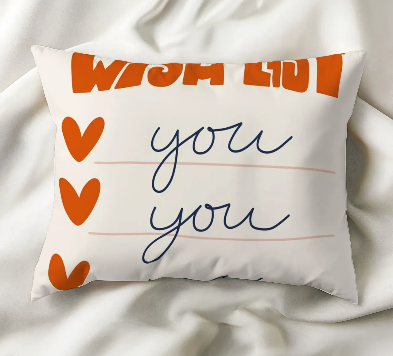 Wish List Art | My Wish List Is You Print decorative cushion by NorwesClub