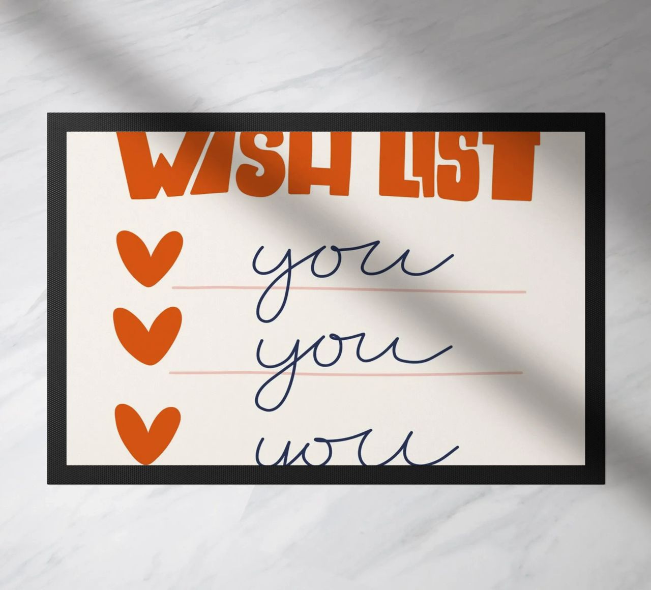 Wish List Art | My Wish List Is You Print doormat by NorwesClub