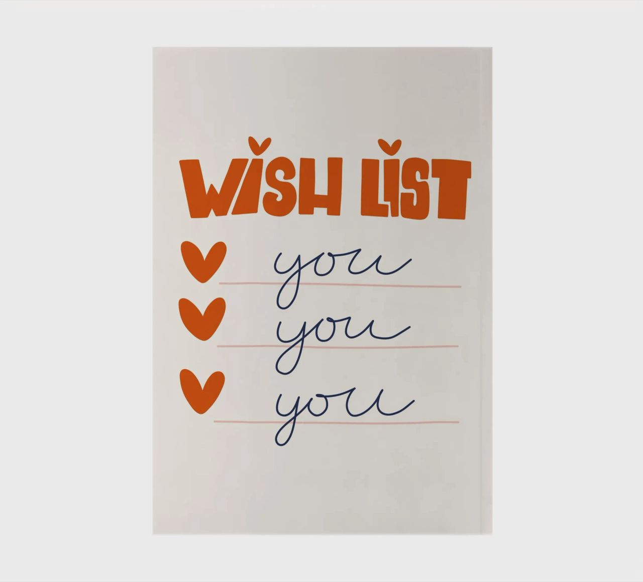 Wish List Art | My Wish List Is You Print carnet de notes de NorwesClub
