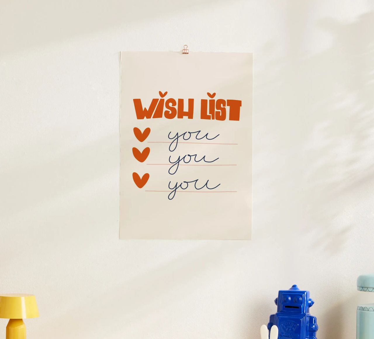 Wish List Art | My Wish List Is You Print poster de NorwesClub