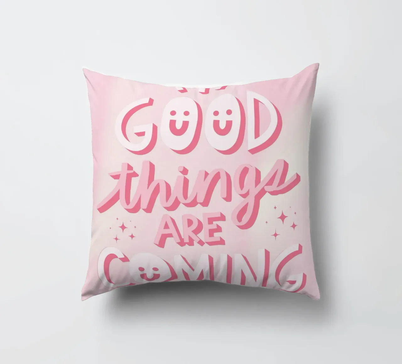 Positive Quote Art | Good Things Are Coming Print decorative cushion by NorwesClub
