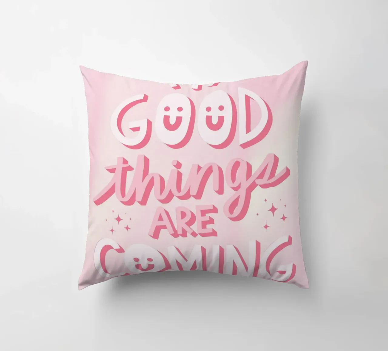 Positive Quote Art | Good Things Are Coming Print decorative cushion by NorwesClub