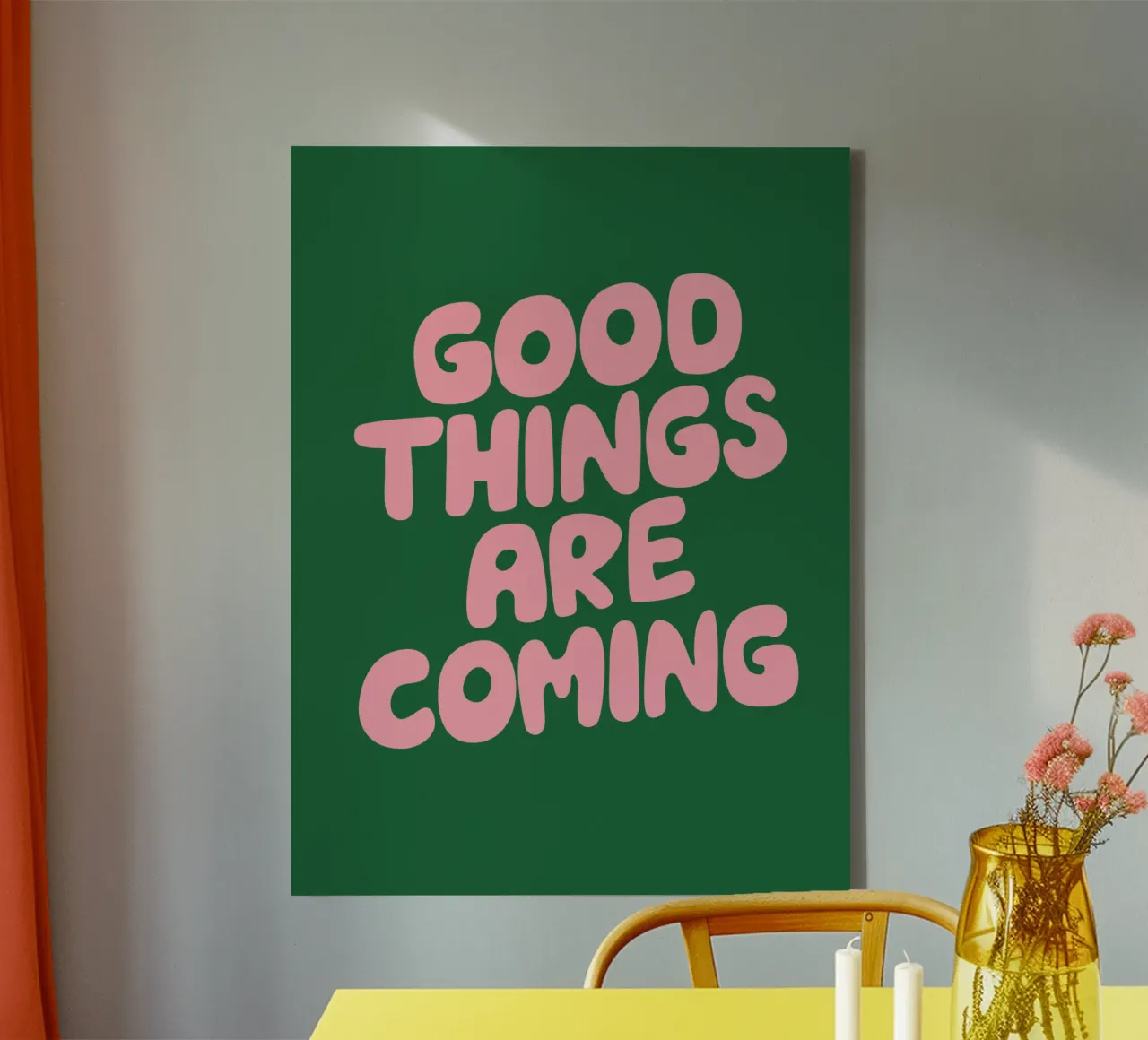 Good Things are Coming Typography Print in Green and Pink canvas with Floater frame by THE MOTIVATED TYPE