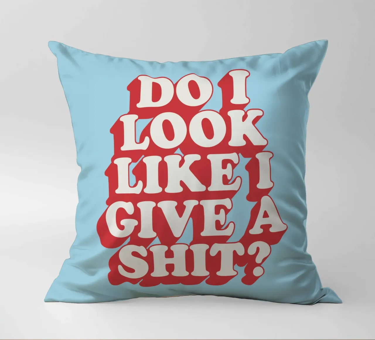 Do I Look Like I Give a Shit Typography Print in Red Blue decorative cushion by THE MOTIVATED TYPE