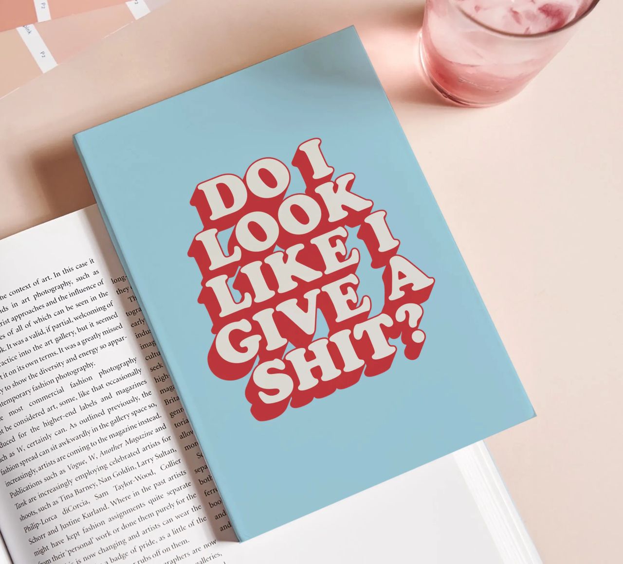 Do I Look Like I Give a Shit Typography Print in Red Blue notebook by THE MOTIVATED TYPE