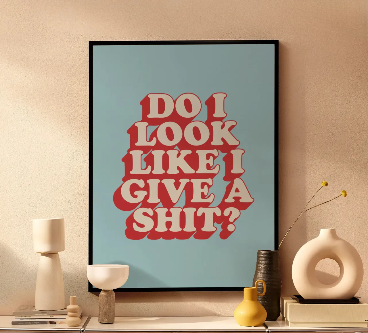 Do I Look Like I Give a Shit Typography Print in Red Blue hahnemühle by THE MOTIVATED TYPE
