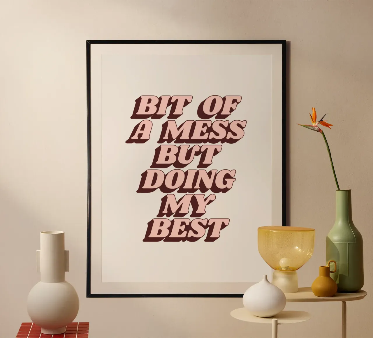 Un po' di confusione ma faccio del mio meglio Stampa tipografica umoristica poster da THE MOTIVATED TYPE
