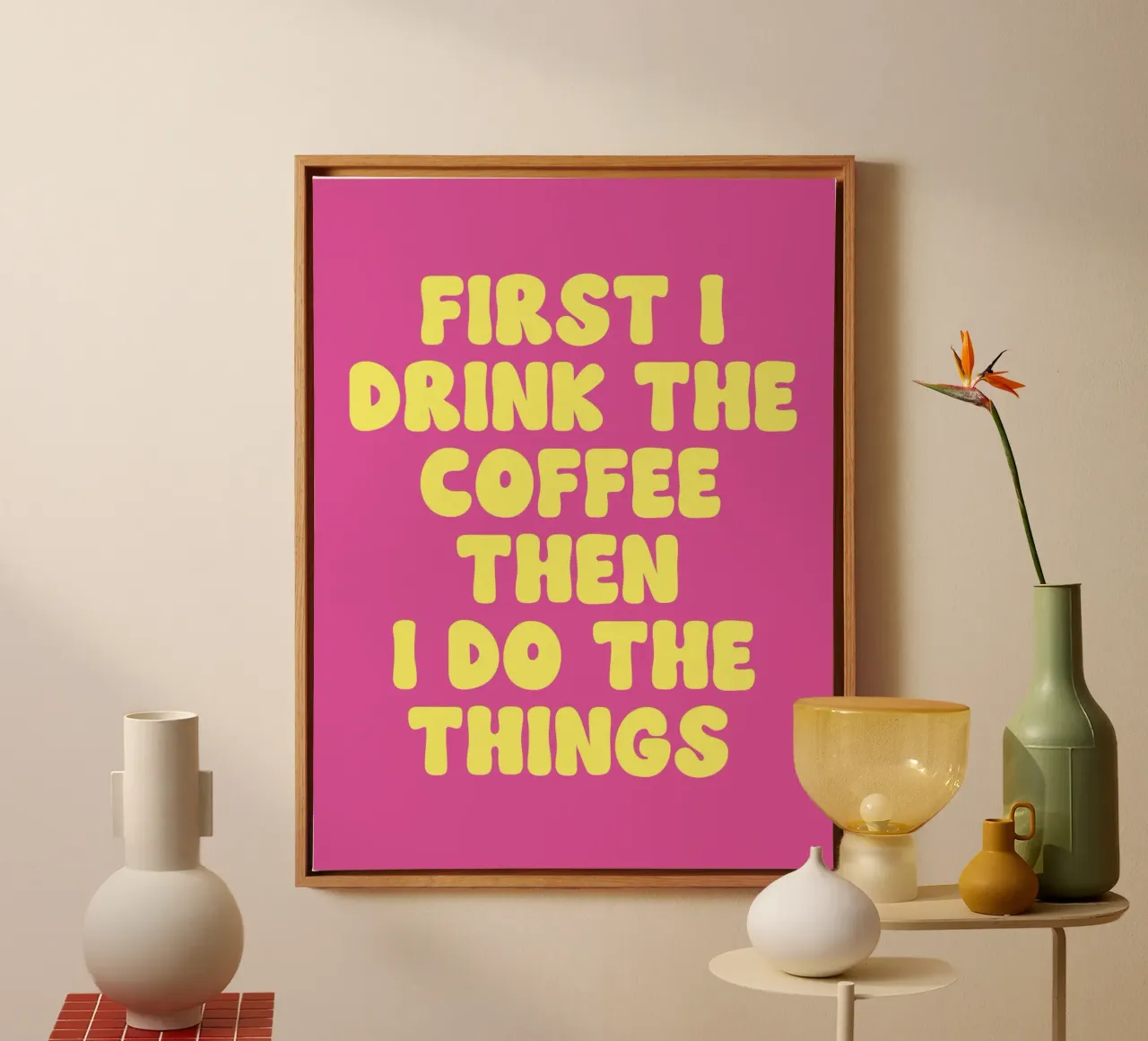 Erst trinke ich den Kaffee, dann tue ich die Dinge Zitat (Magenta Leinwand von Paigaam Studio