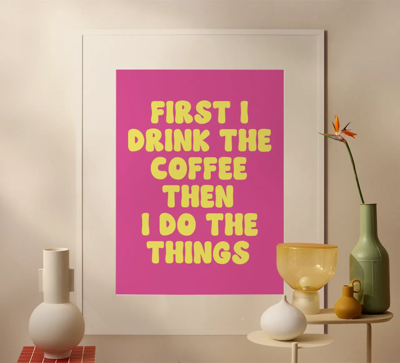 Erst trinke ich den Kaffee, dann tue ich die Dinge Zitat (Magenta Hahnemühle von Paigaam Studio