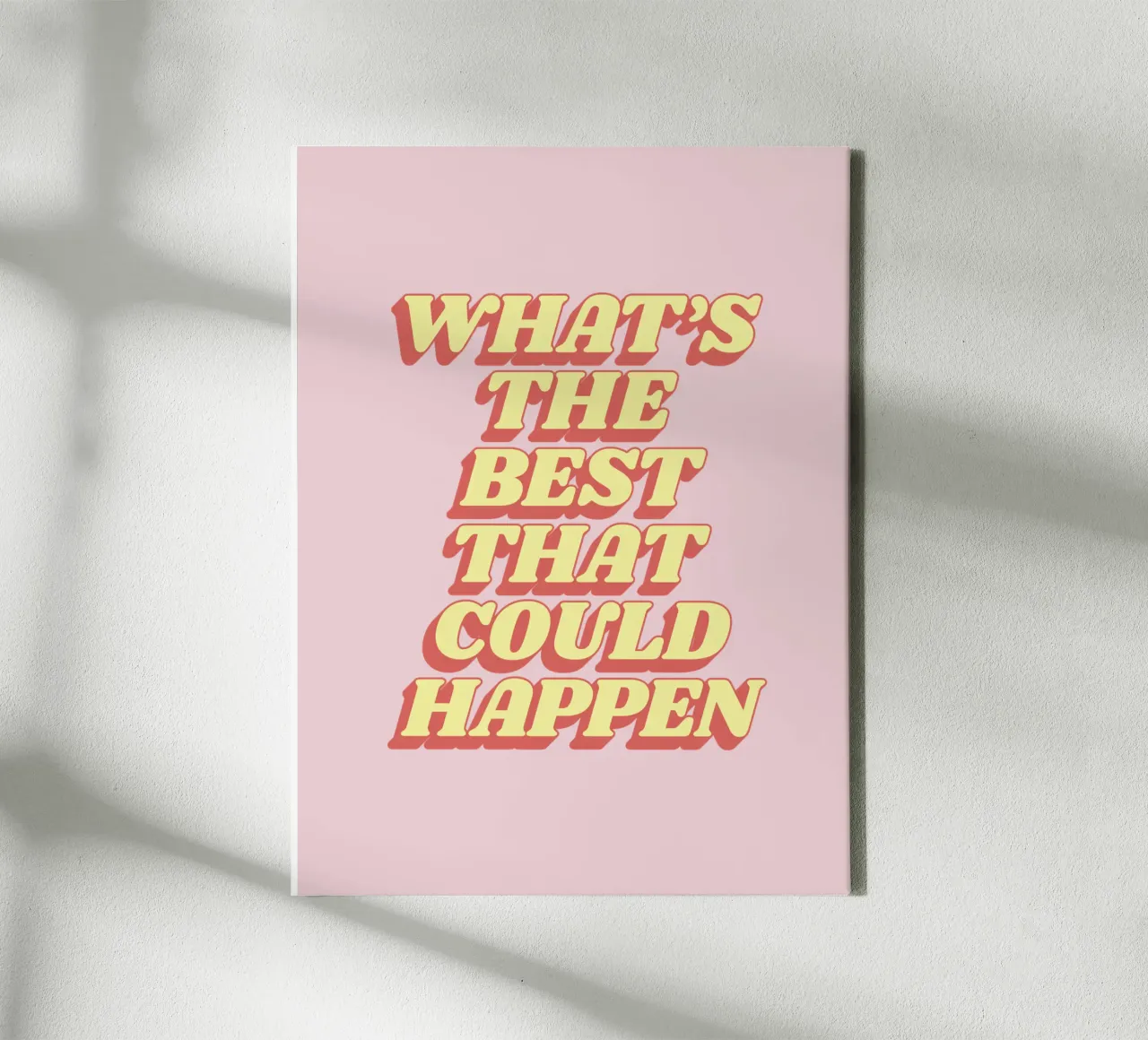 What's the Best That Could Happen Typography Print Red Pink canvas with Floater frame by THE MOTIVATED TYPE