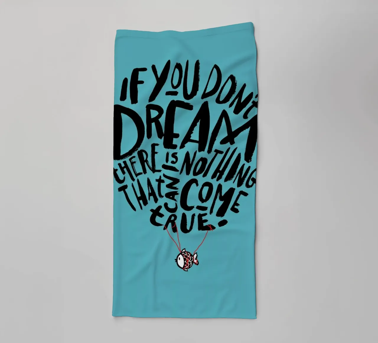 If You Don't Dream asciugamano da bagno da Doozal