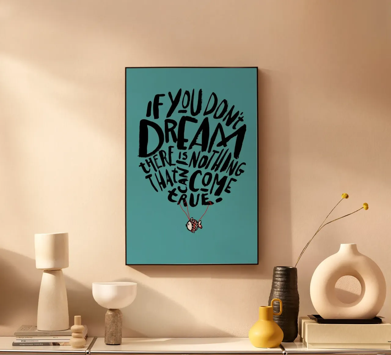 If You Don't Dream alluminio dibond da Doozal