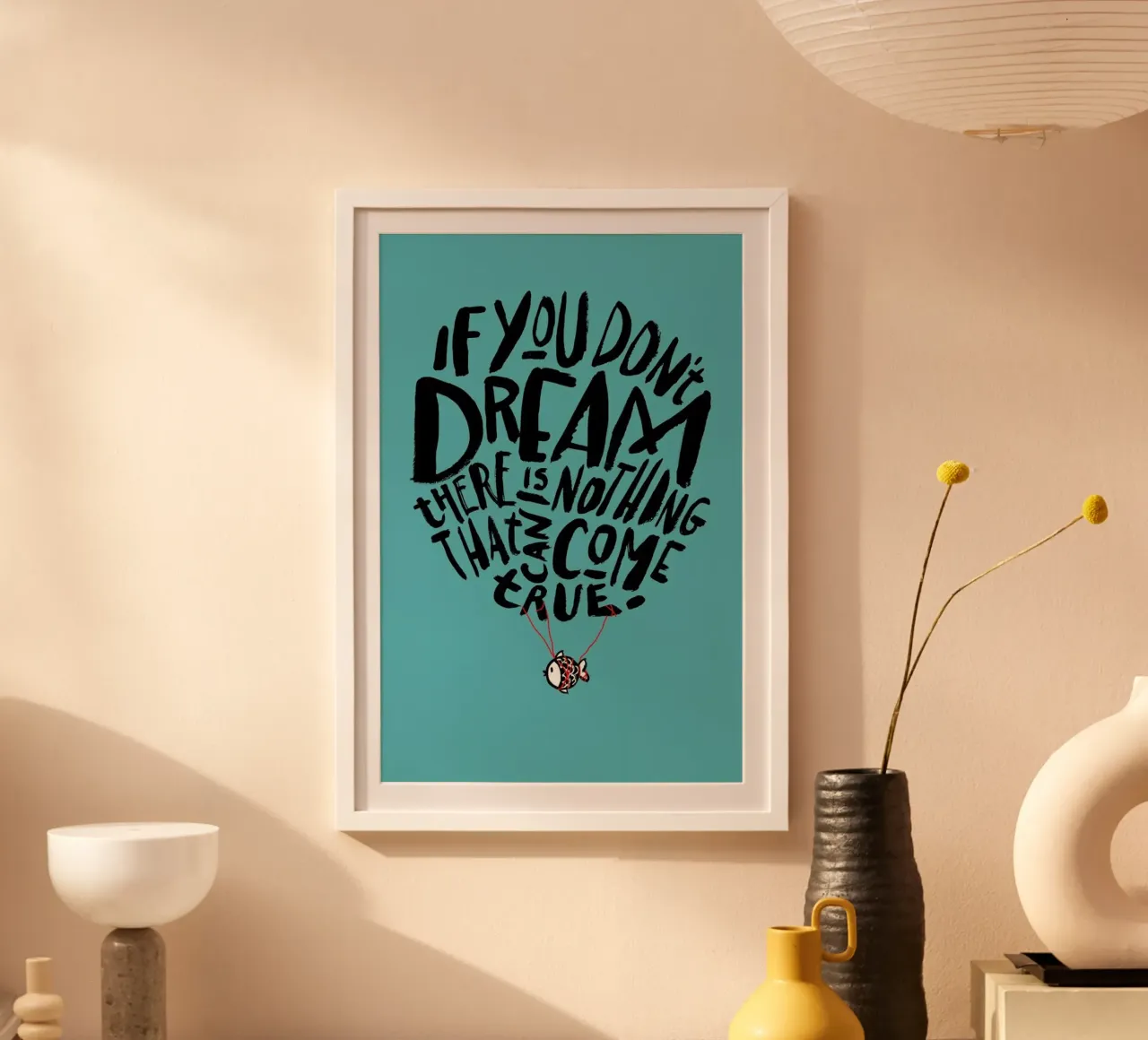 If You Don't Dream poster by Doozal