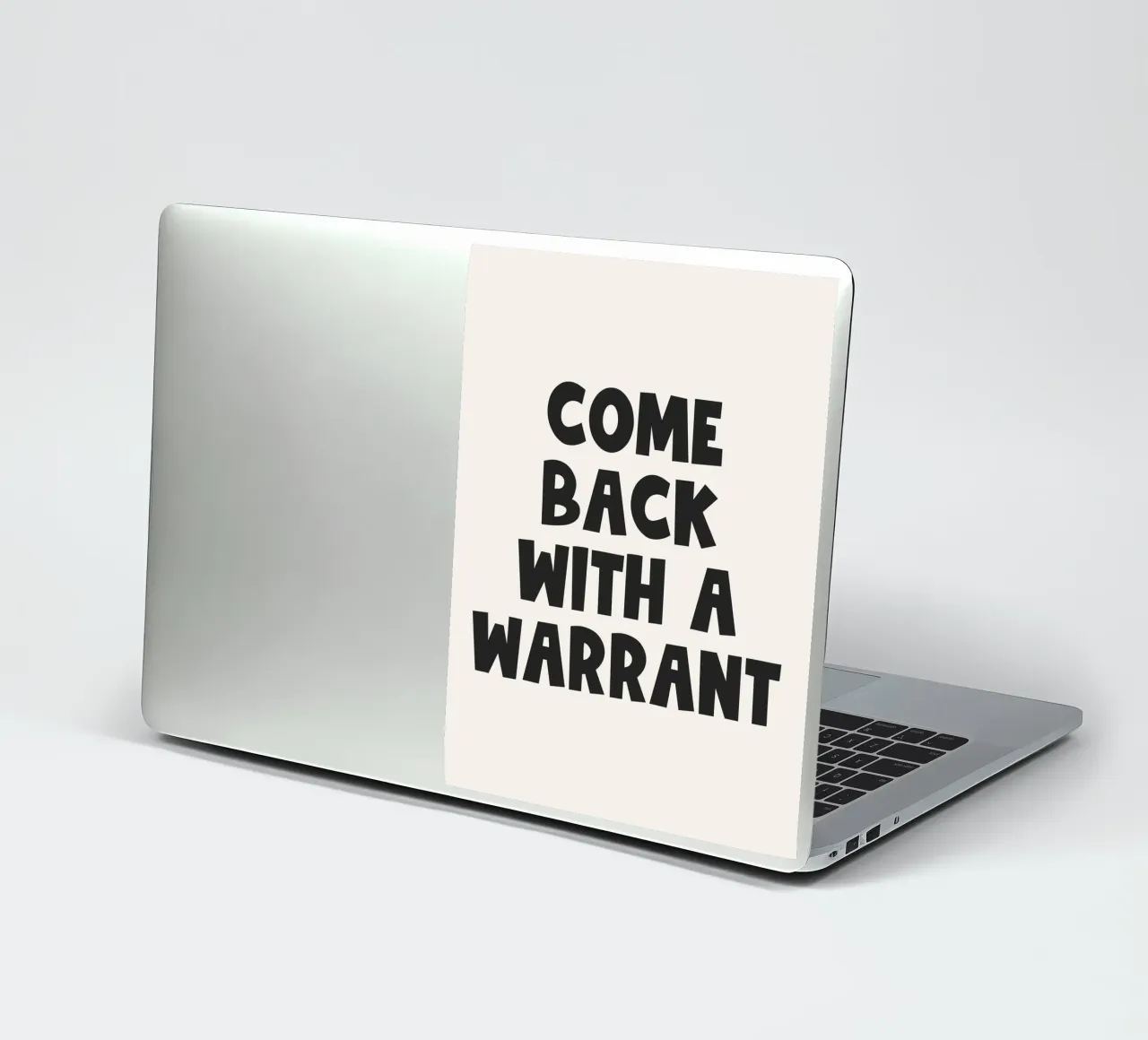 Come Back With A Warrant Quote (Black Tone) sticker by Paigaam Studio