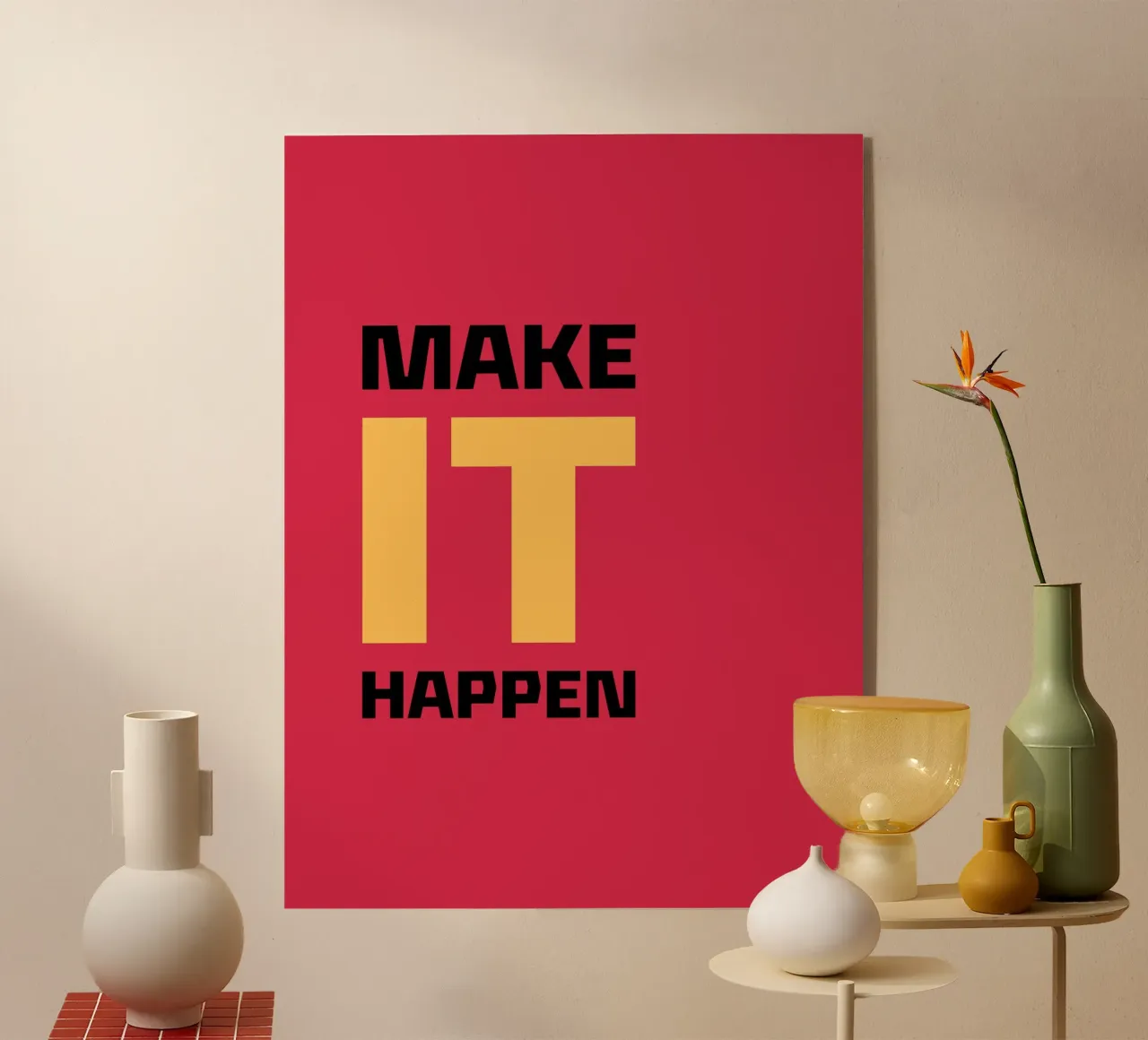 Make It Happen plexiglass da Dreamer10