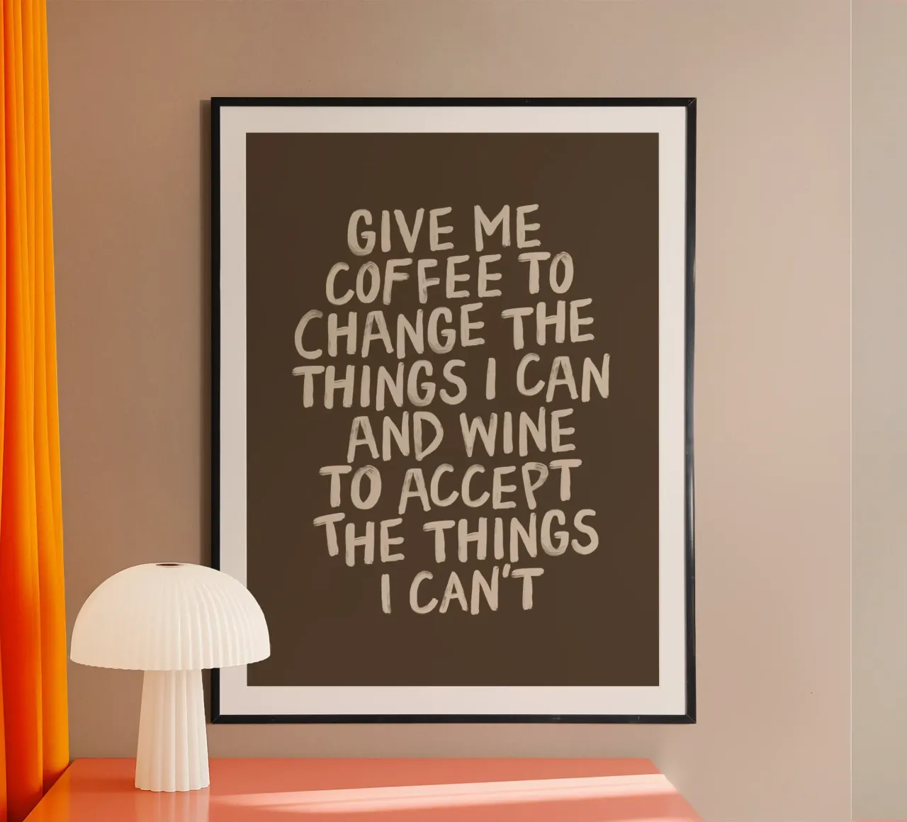 Give Me Coffee to Change the things I Can Typography Print hahnemühle by THE MOTIVATED TYPE