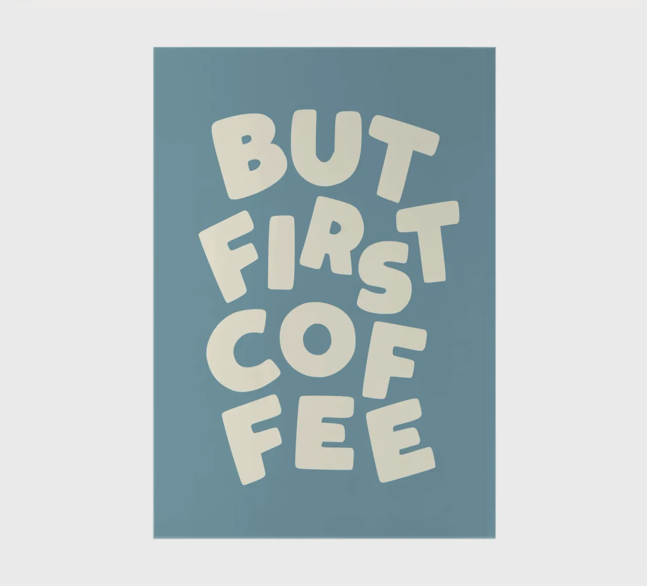 But First Coffee Quirky Minimalist Typography Print in Blue carnet de notes de THE MOTIVATED TYPE