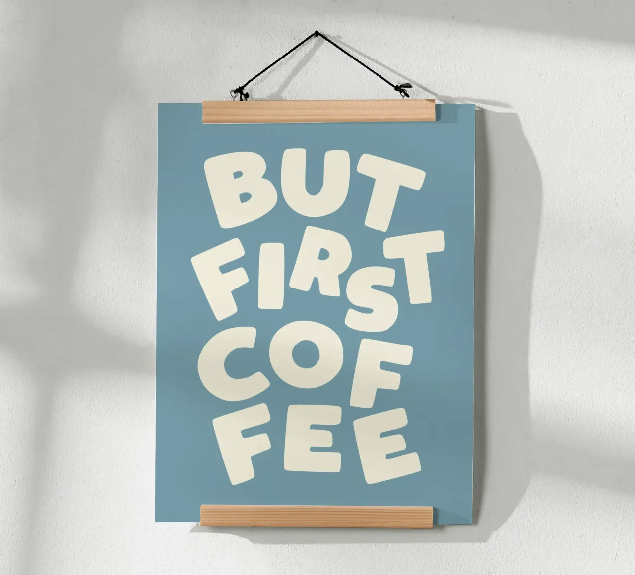 But First Coffee Quirky Minimalist Typography Print in Blue hahnemühle by THE MOTIVATED TYPE