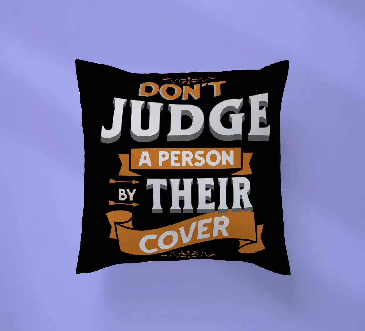 Don't Judge a Person by Their Cover decorative cushion by Gunawan Rb