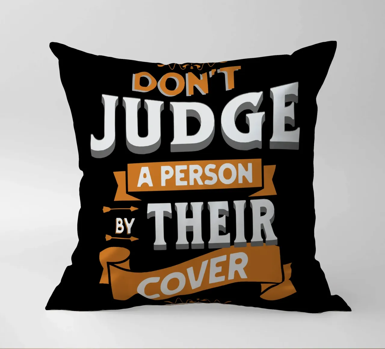 Don't Judge a Person by Their Cover decorative cushion by Gunawan Rb