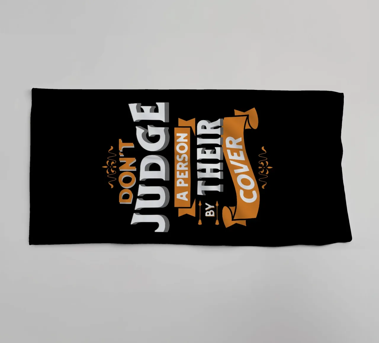 Don't Judge a Person by Their Cover towel by Gunawan Rb