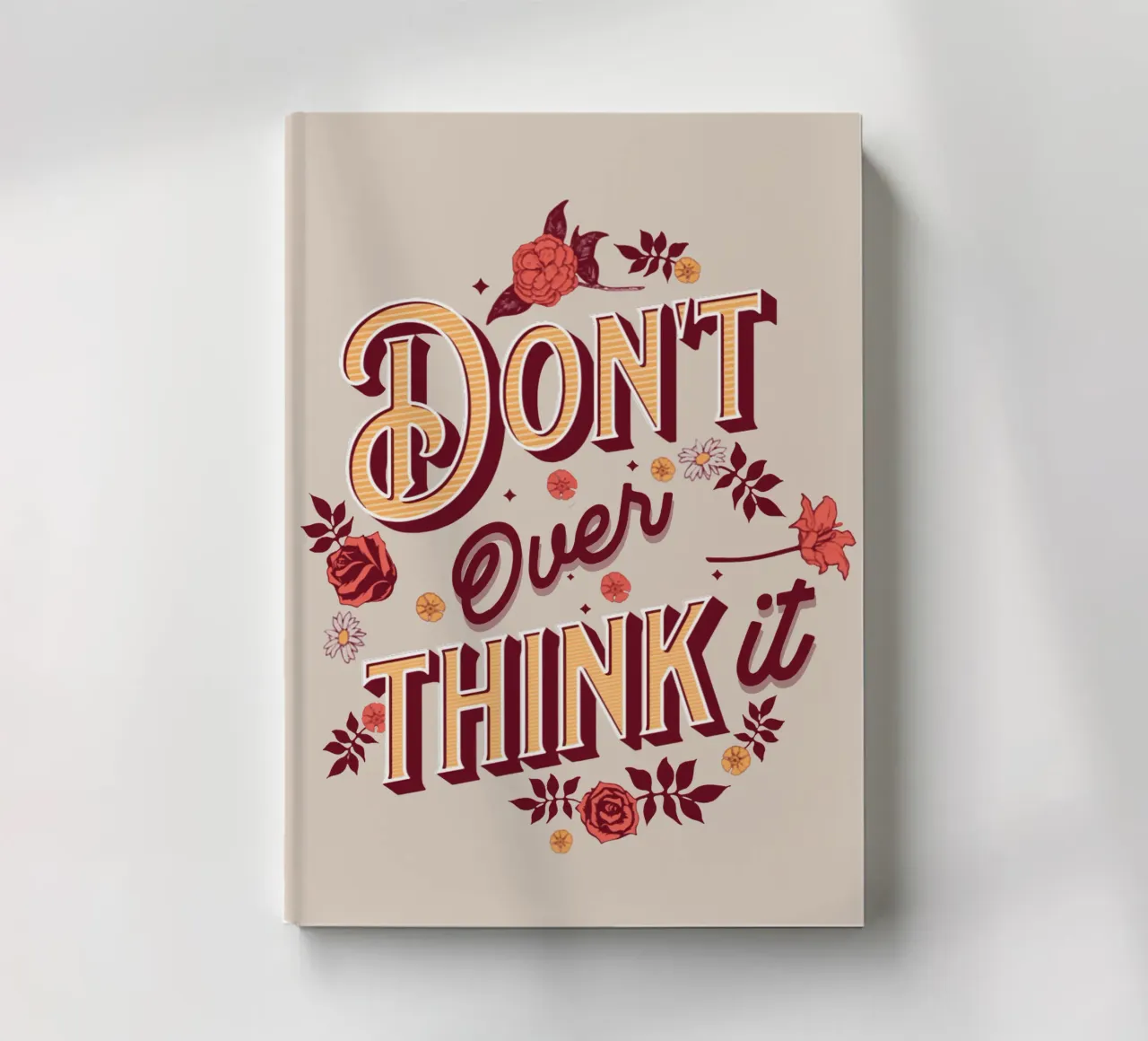 Don't overthink it notebook by Gunawan Rb