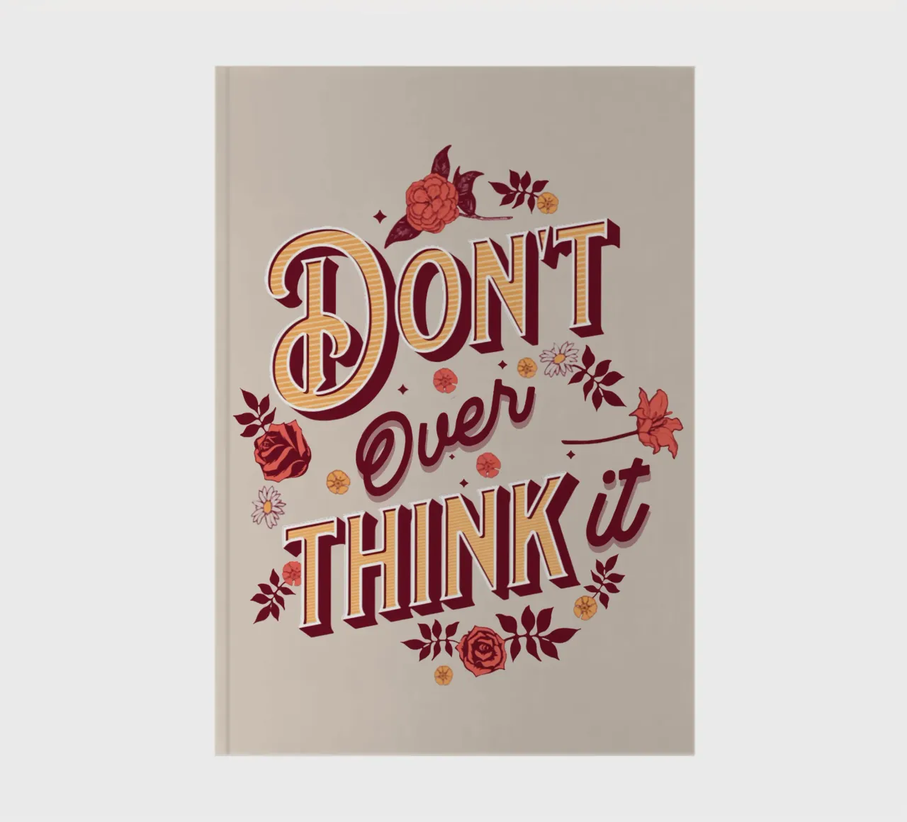 Don't overthink it notebook by Gunawan Rb