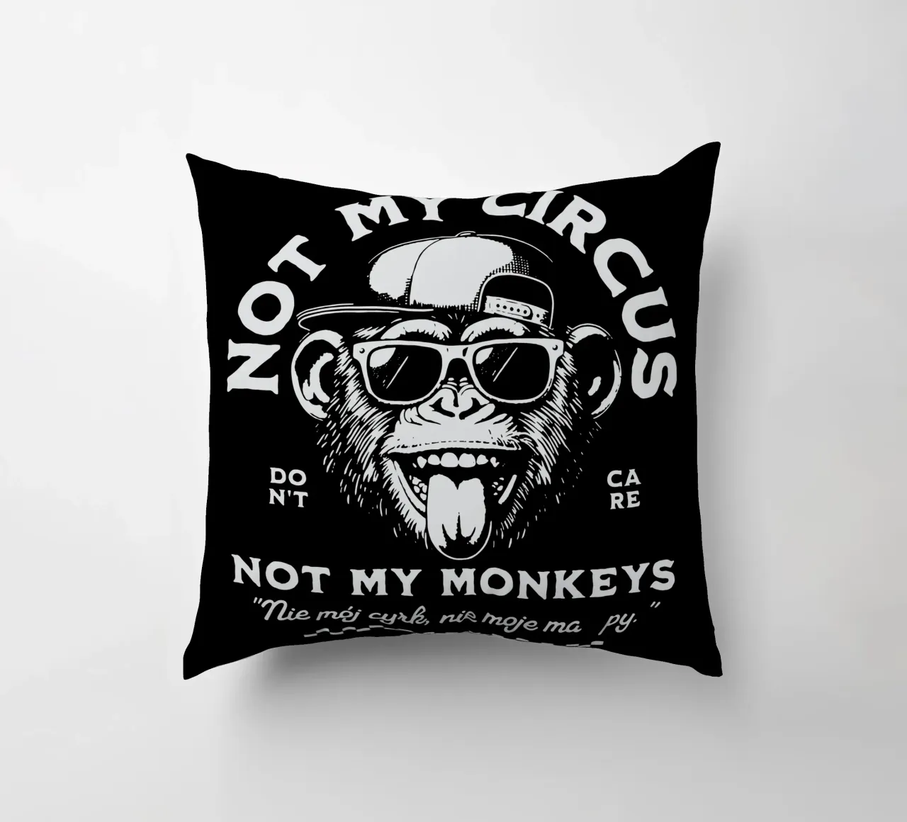 Not My Circus - Not My Monkeys decorative cushion by Gunawan Rb