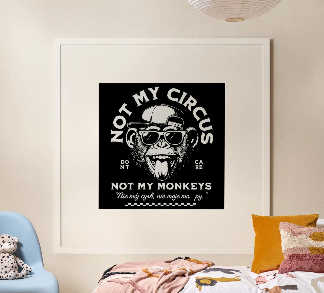 Nicht mein Zirkus - Nicht meine Affen Poster von Gunawan Rb