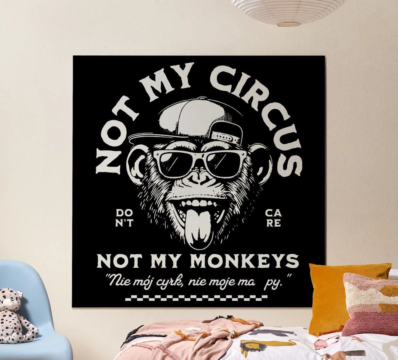 Nicht mein Zirkus - Nicht meine Affen Poster von Gunawan Rb