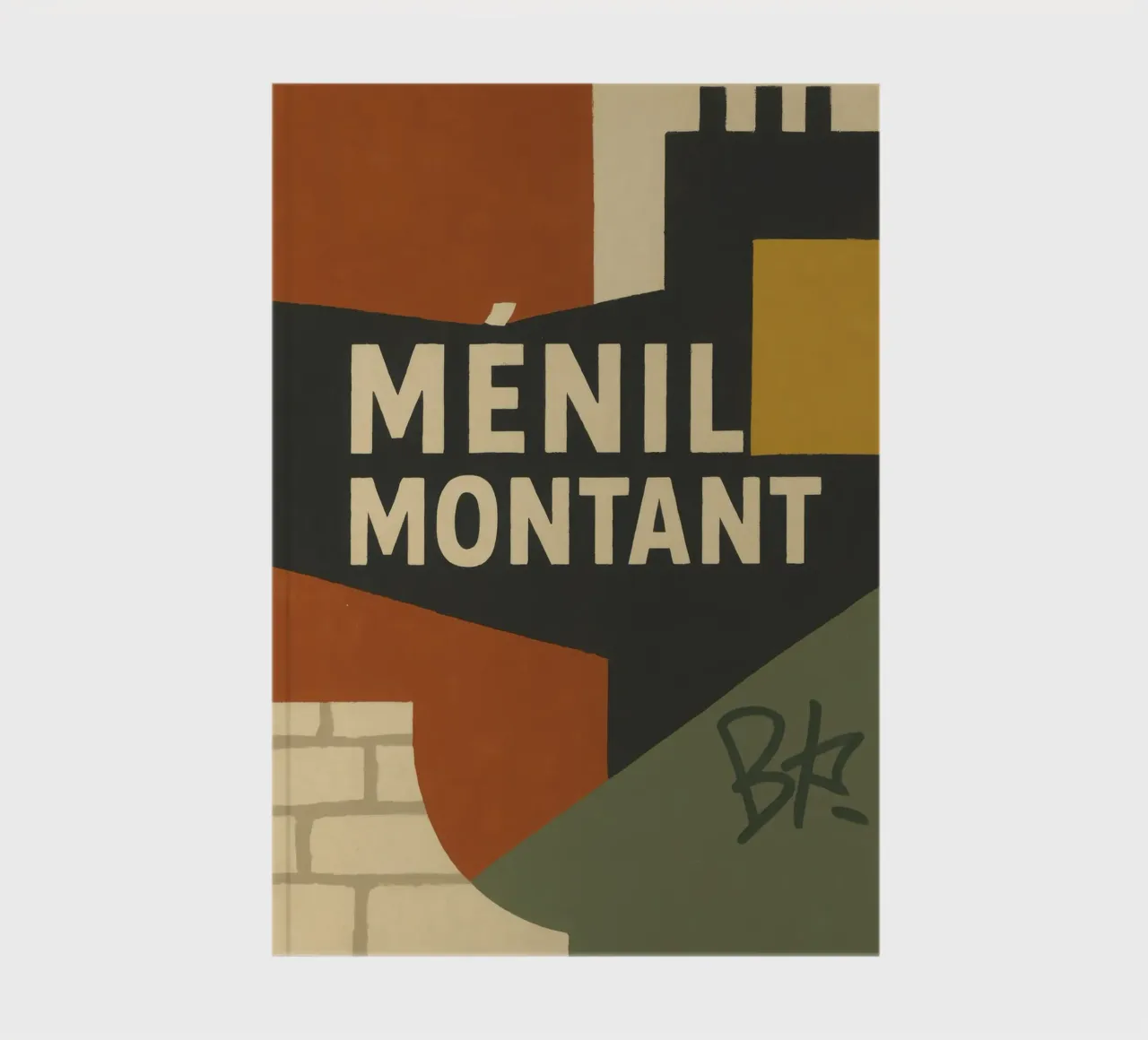 Ménilmontant - Parigi brut, Parigi vrai. diario da JETLAG | affiches voyage
