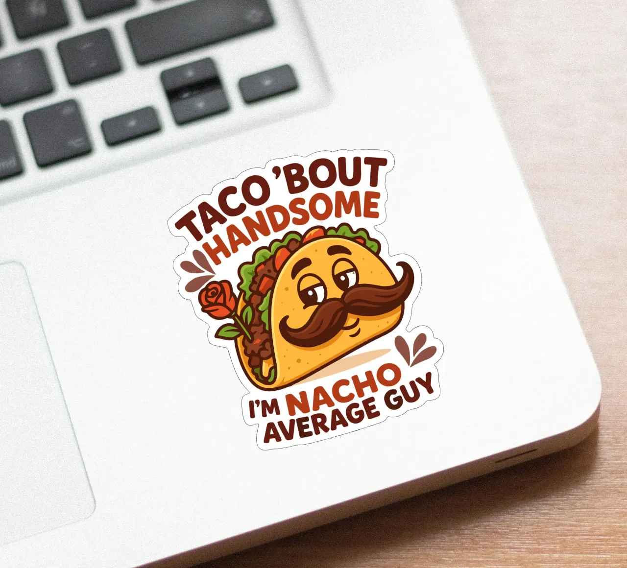 I'm nacho average guy Sticker von edsonramosart