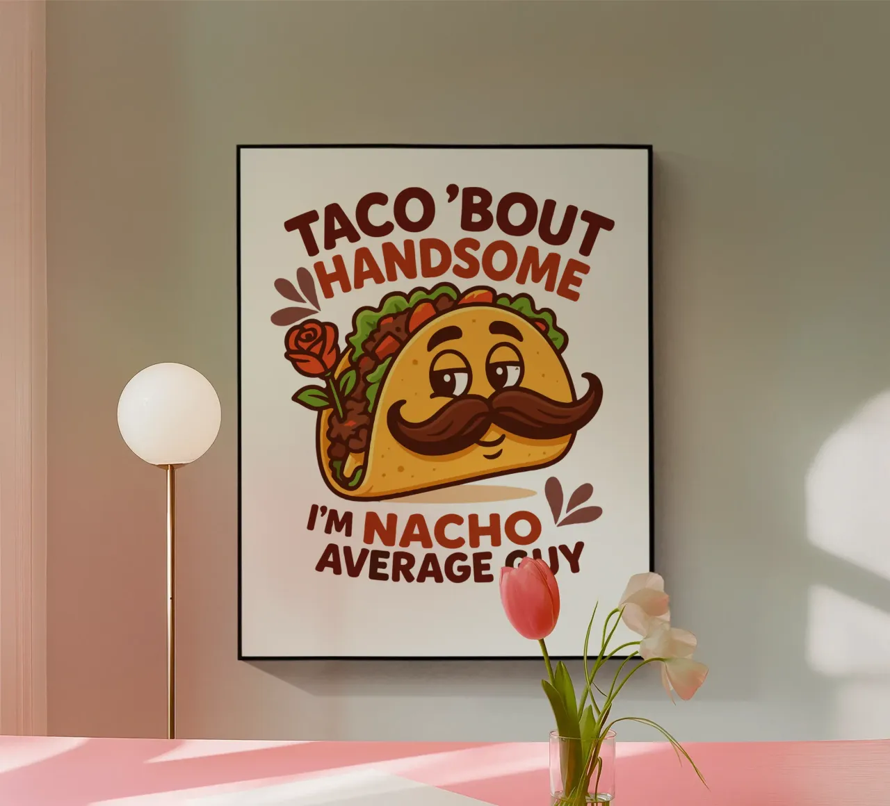 I'm nacho average guy plexiglass da edsonramosart