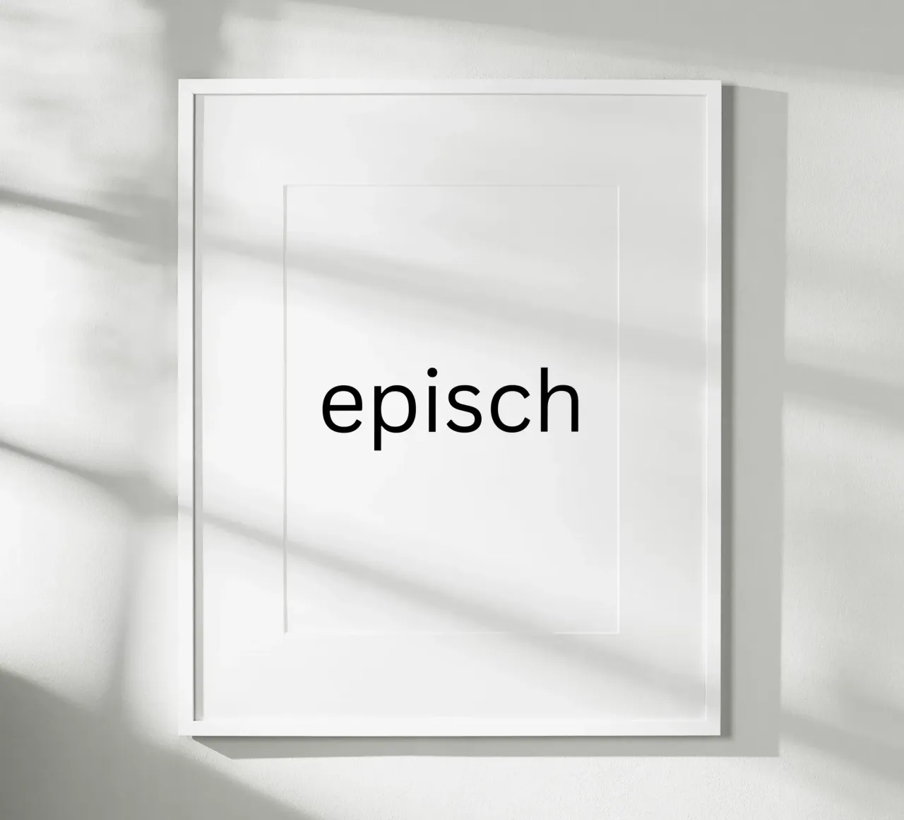 Episch - Spruch - Typographie - Geburtstag poster con telaio in alluminio da keinkonzept