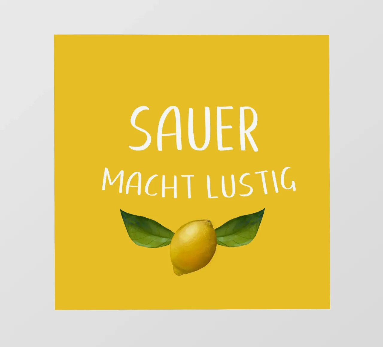 Sauer Macht Lustig - Zitrone auf gelbem Hintergrund PVC Plane von Stilrausch