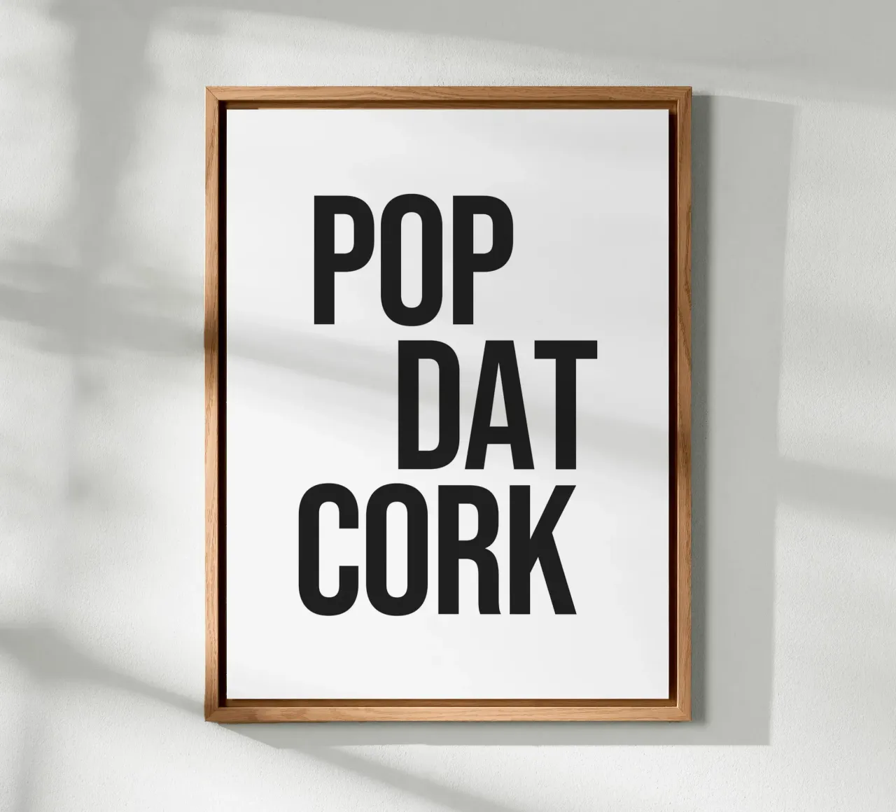 Citazione di Pop Dat Cork alluminio dibond da Paigaam Studio