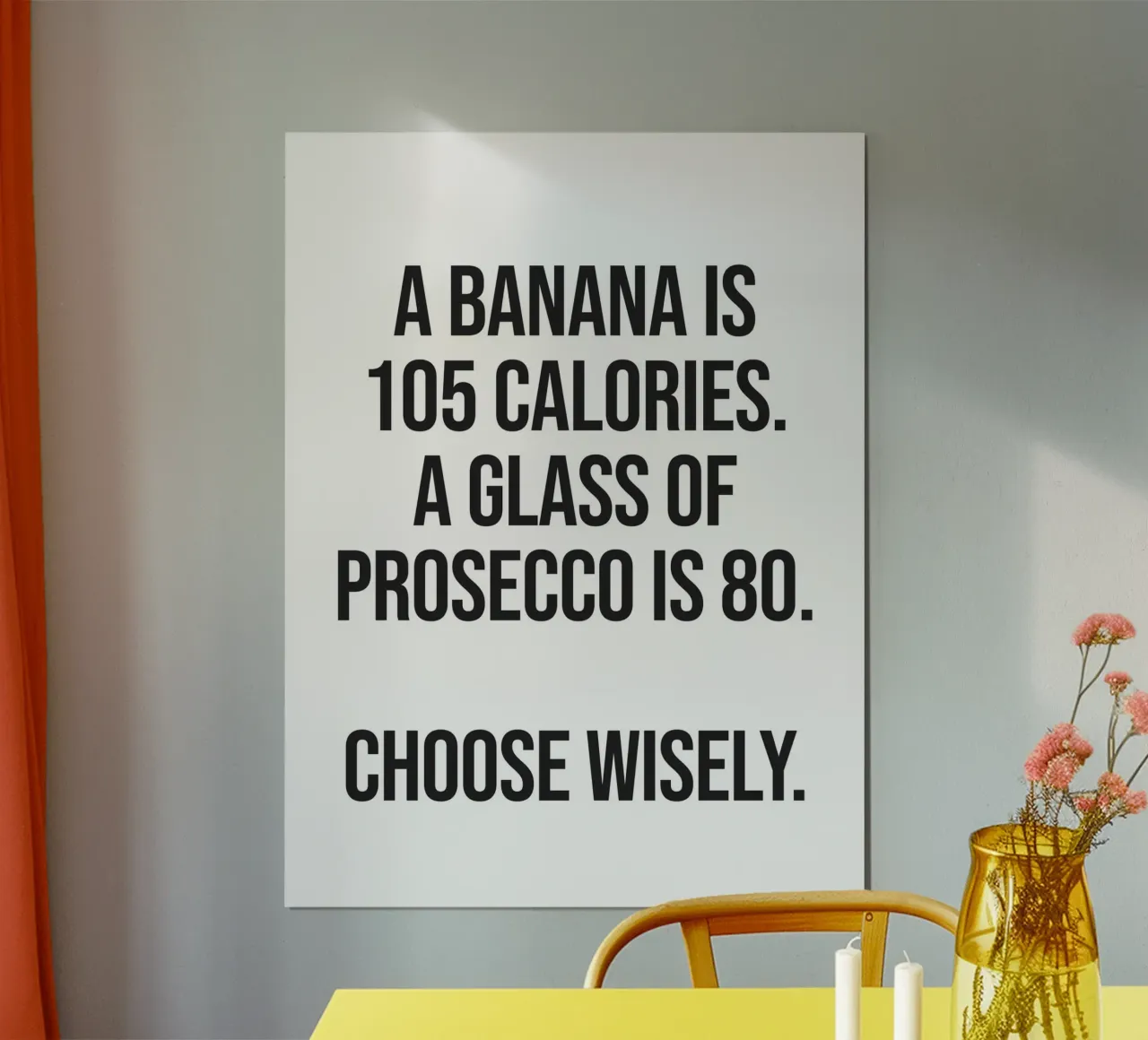Prosecco funny quote poster da Paigaam Studio