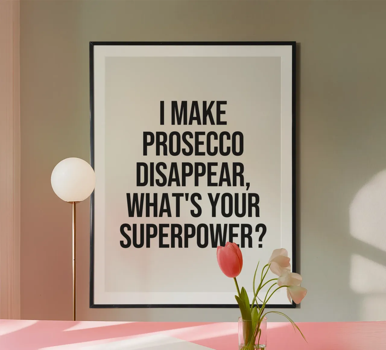 Prosecco Superpower citazione divertente poster con telaio in legno da Paigaam Studio