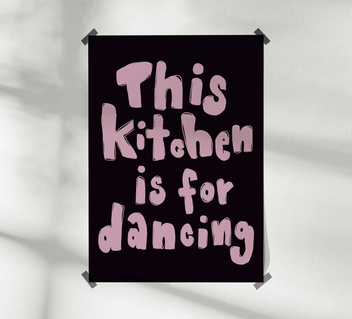 This kitchen is for dancing poster by She‘s drawing