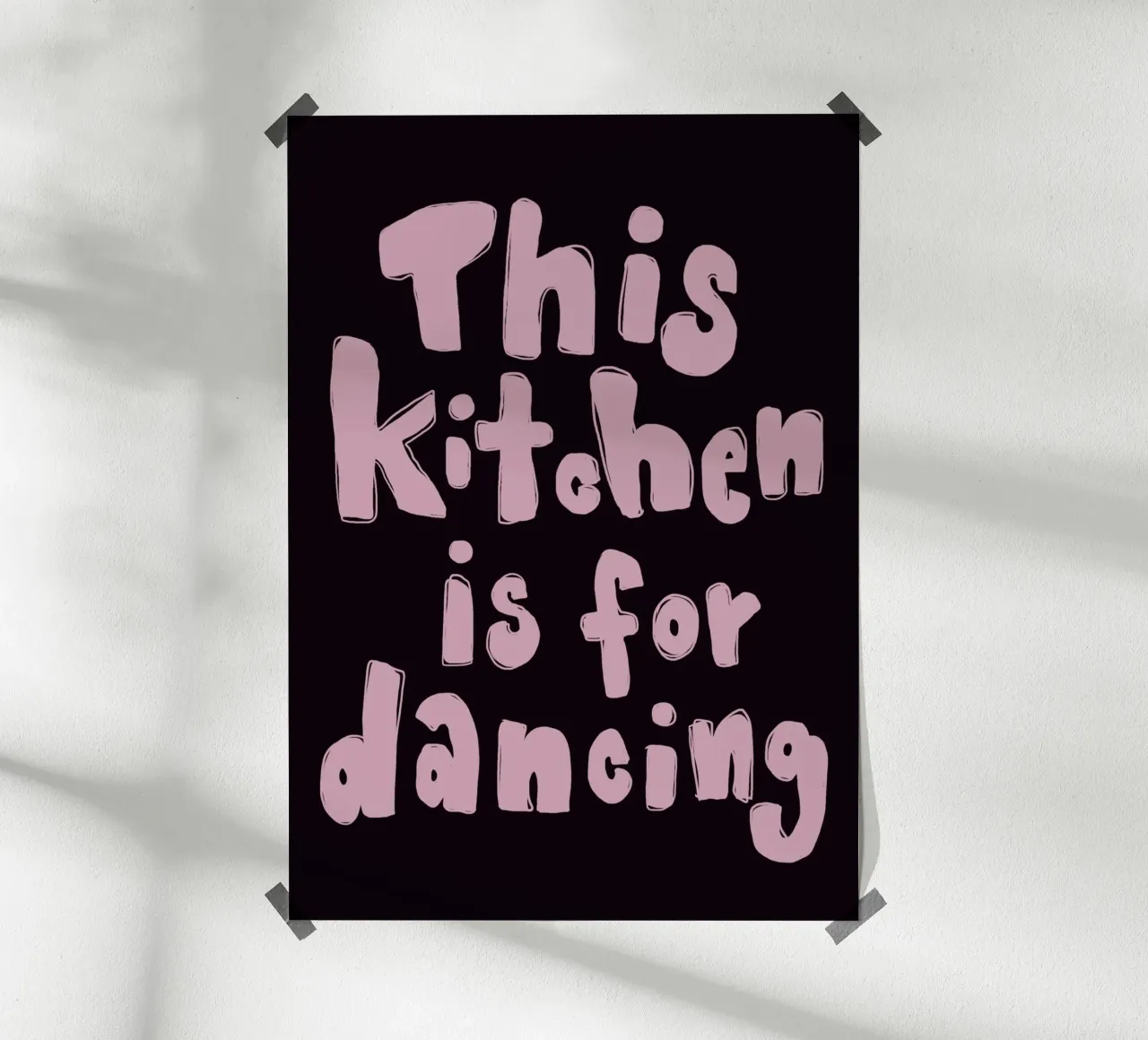 This kitchen is for dancing poster da She‘s drawing