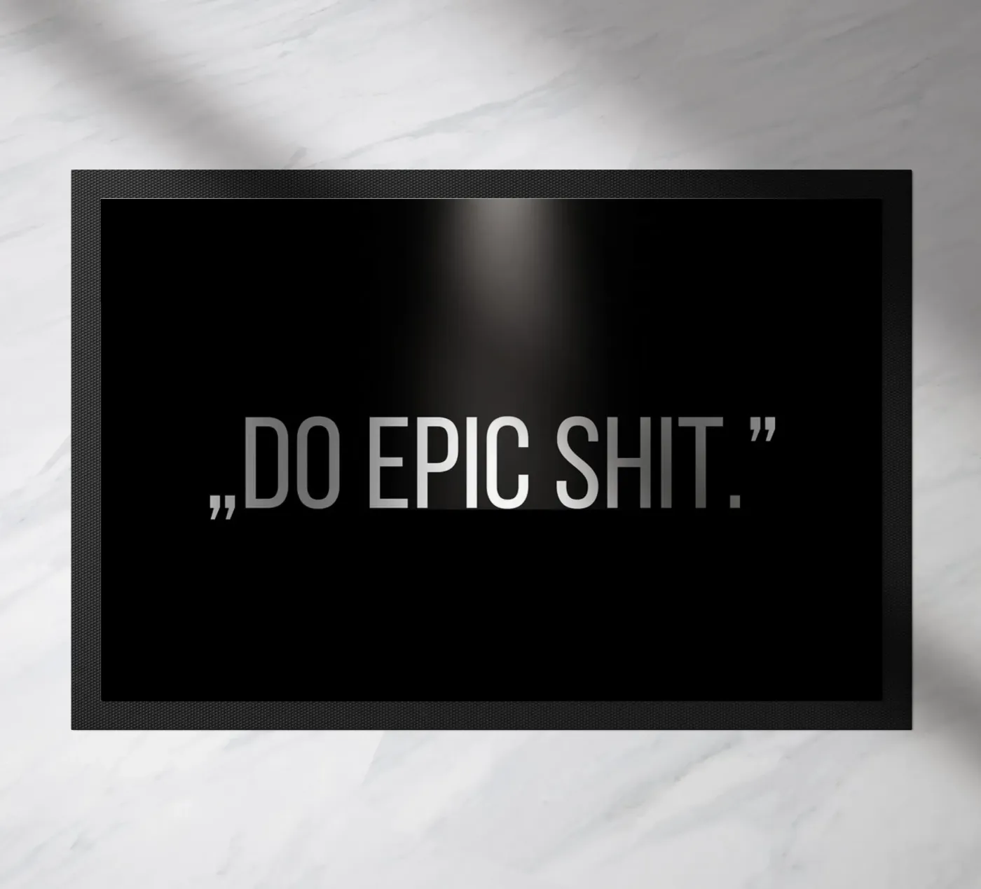 DO EPIC SHIT Fußmatte von SMRT STUDIO