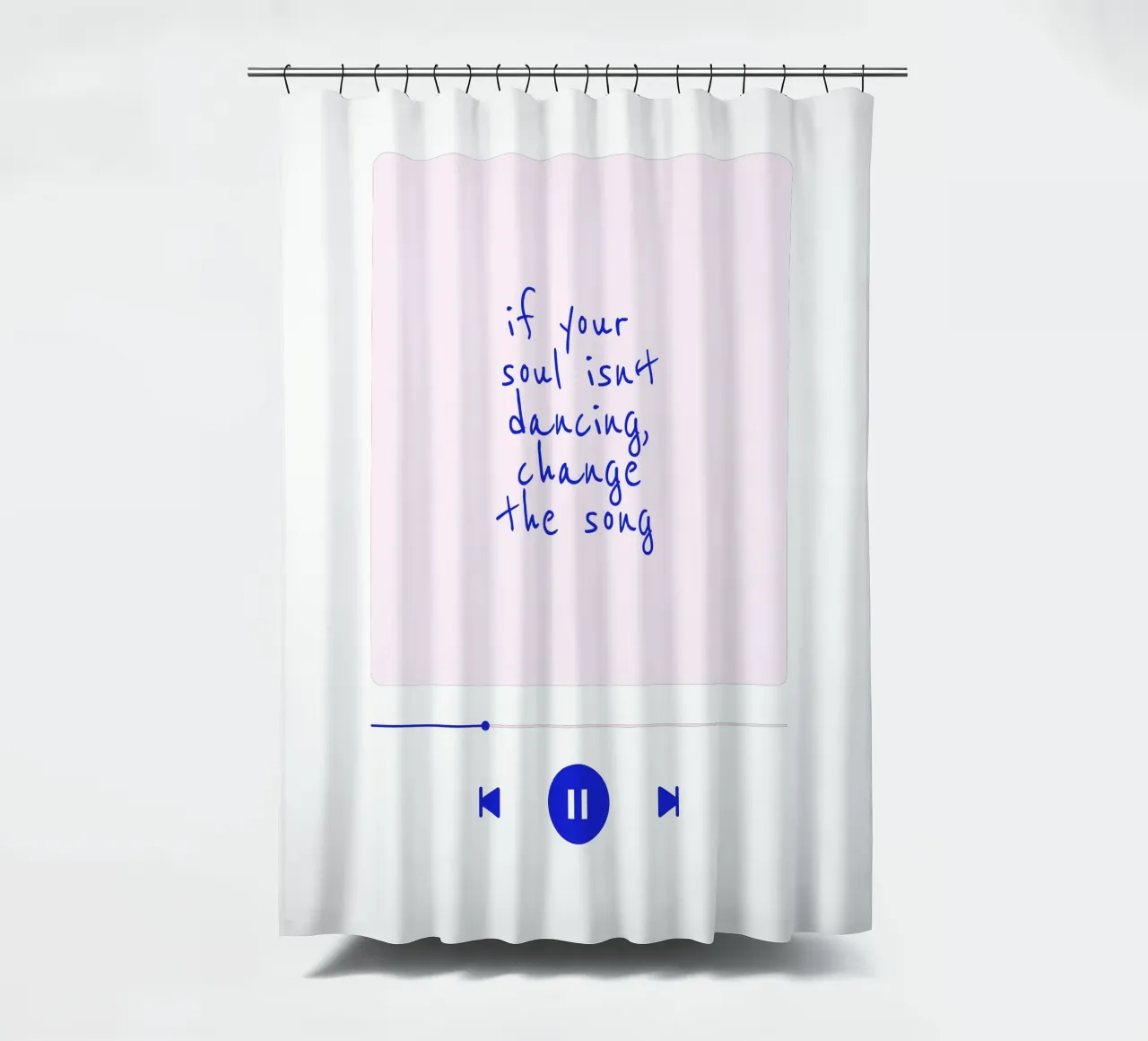If your soul isn't dancing, change the song I tenda da doccia da Bureau Purpur