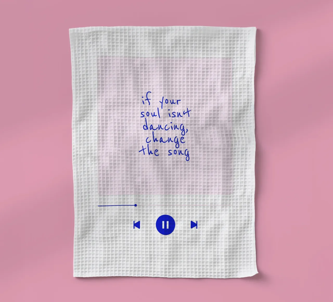 If your soul isn't dancing, change the song I canovaccio da cucina da Bureau Purpur