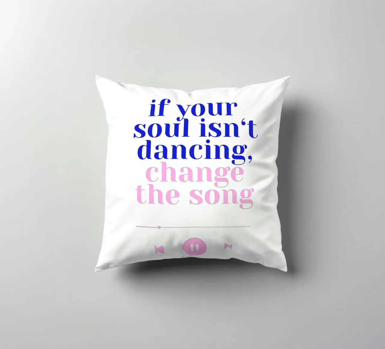 If your soul isn't dancing, change the song II cuscino da Bureau Purpur