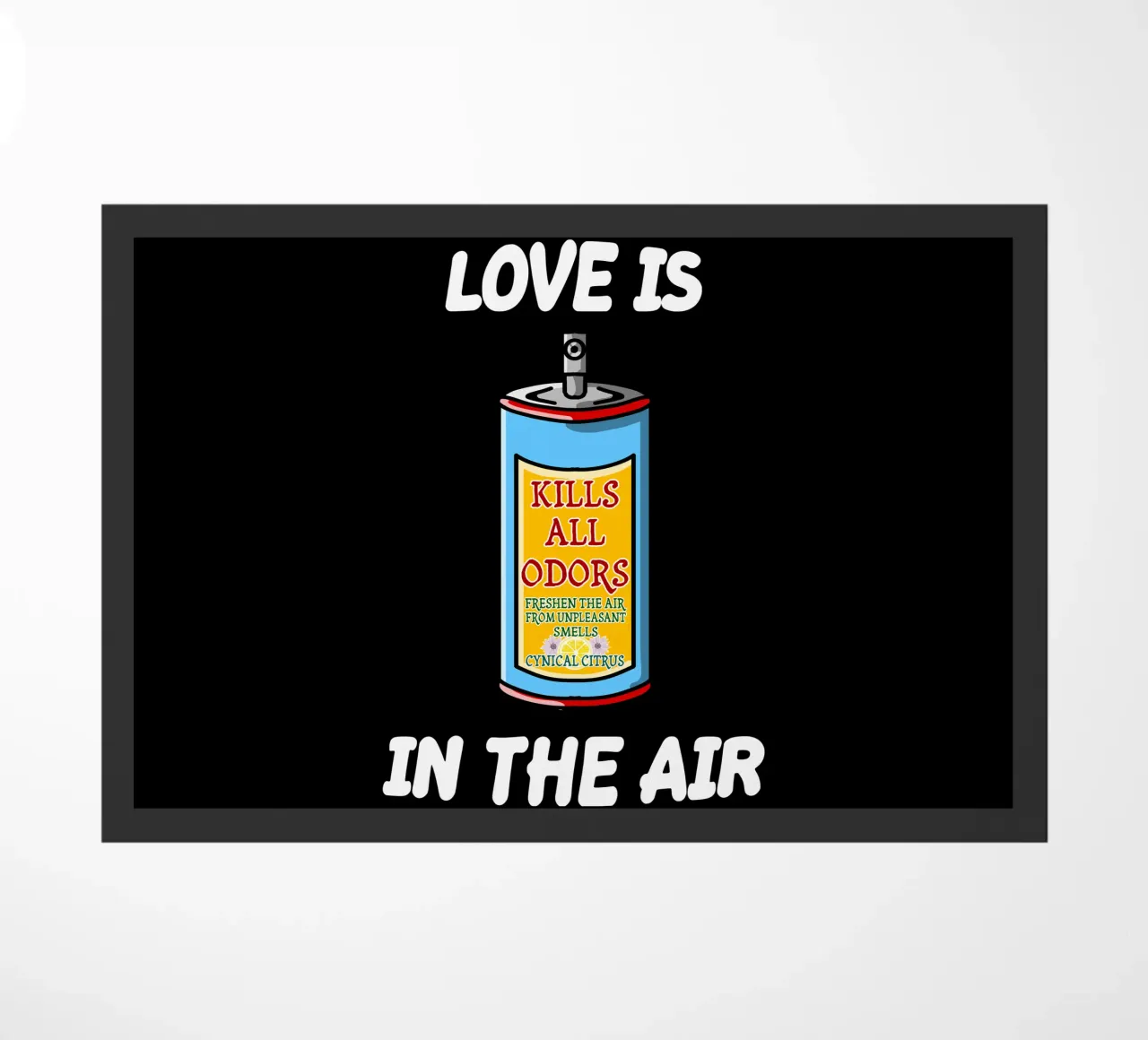 L'amore è nell'aria Sarcastico Single Anti Amore Coppia Umorismo zerbino da sillyindustries