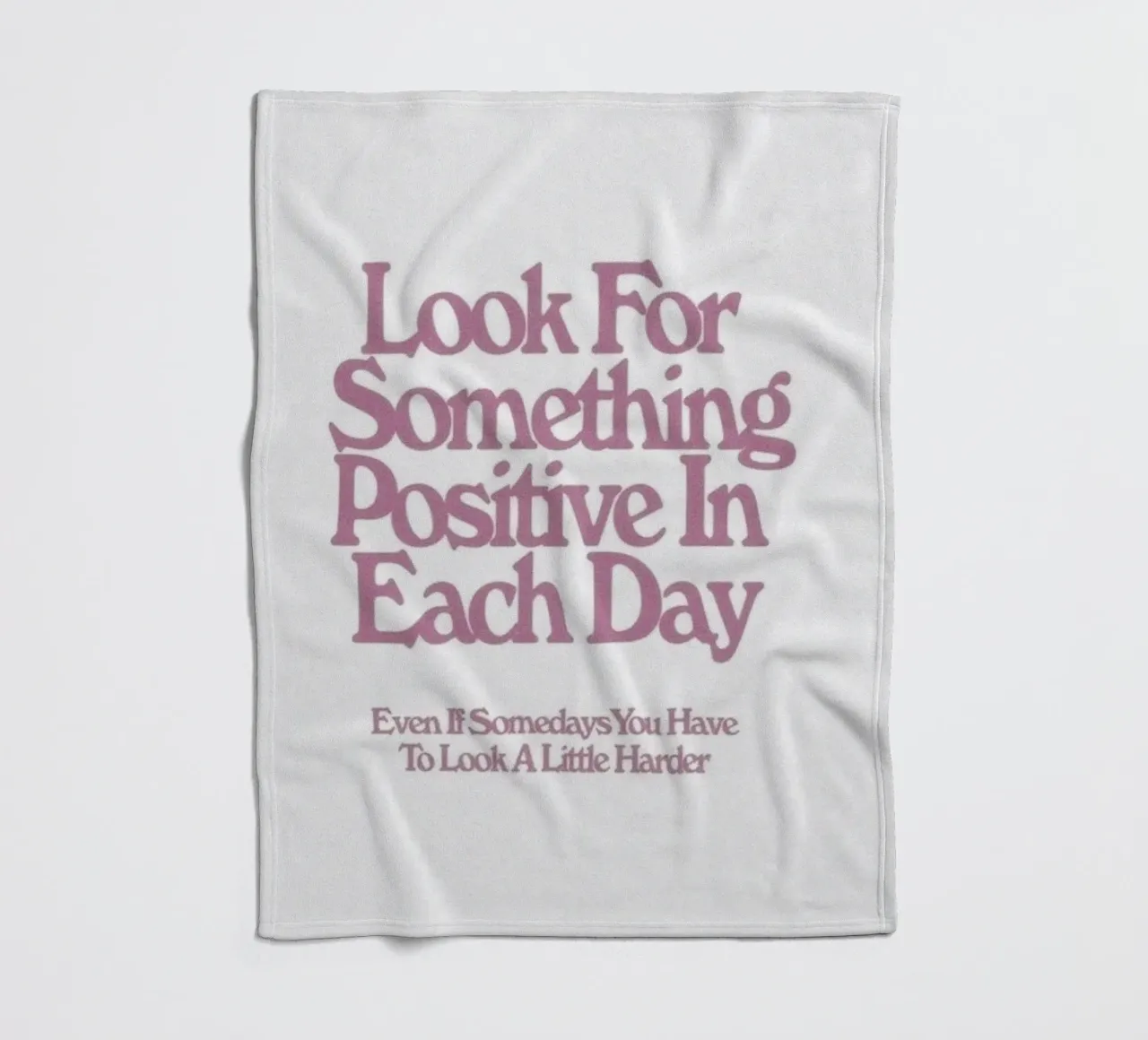 Look For Something Positive Inspirational Art Print fleece blanket by NorwesClub